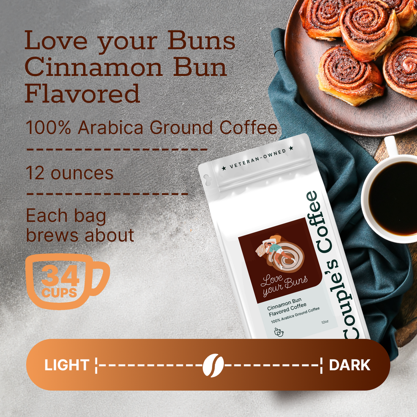 Couple’s Coffee Flavored Ground Coffee | Medium Roast Cinnamon Bun Flavored Coffee | Gives Back to Military Families | Love Your Buns | Made with 100% Arabica Beans | 12oz bag